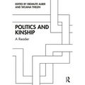 Politics and Kinship: A Reader