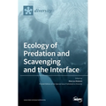 Ecology of Predation and Scavenging and the Interface