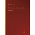The Herd Boy and His Hermit; Fiction: in large print