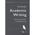 Academic Writing: Mastering Citation and Referencing