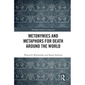 Metonymies and Metaphors for Death Around the World