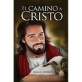 El Camino a Cristo: a Letra Grande, 13 pasos para acudir a Jesús, el camino al cielo, el mejor camino, 1888 mensaje a favor, Edición Original