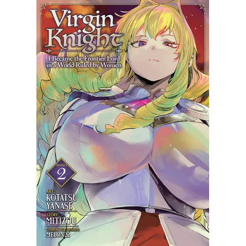 Virgin Knight: I Became the Frontier Lord in a World Ruled by Women (Manga) Vol. 2