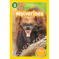 Wolverines (National Geographic Kids Readers, Level 3)
