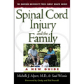 Spinal Cord Injury and the Family: A New Guide