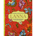 Lanna: Recipes from Northern Thailand & Beyond