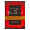 Called to Greatness: 31 Devotions to Ignite the Faith of Fathers & Sons