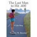 The Last Man to Hit .400: A Love Story