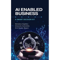 AI Enabled Business: A Smart Decision Kit