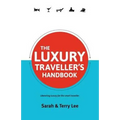 The Luxury Traveller's Handbook