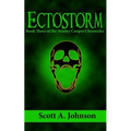 Ectostorm: Book Three of the Stanley Cooper Chronicles