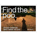 Find the Poo: Without Worrying about Where You Step
