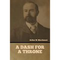 A Dash for a Throne