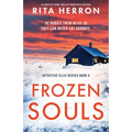 Frozen Souls: An addictive crime thriller packed with suspense