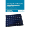 Encyclopedia of Alternative and Renewable Energy: Volume 27 (Solar Cells and Dye Sensitized Devices)