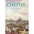 Chester: A History