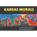 Kansas Murals: A Traveler's Guide
