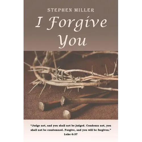 I Forgive You