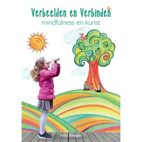 Verbeelden en Verbinden: mindfulness en kunst