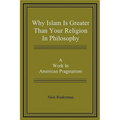Why Islam Is Greater Than Your Religion in Philosophy