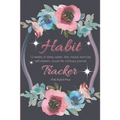 Habit Tracker: 12 Weeks Planner and Journal for Sleep, Water, Diet, Moods, Self-Esteem, Relationships, Stress and Anxiety Monitoring: