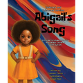Abigail's Song: A Guide to Understanding Nonverbal Children with Autism