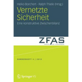 Vernetzte Sicherheit: Eine Konstruktive Zwischenbilanz