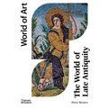 The World of Late Antiquity: CE 150-750