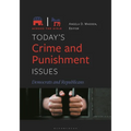 Today's Crime and Punishment Issues: Democrats and Republicans