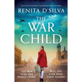 The War Child: Utterly heart-wrenching and gripping World War 2 fiction