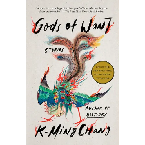 Gods of Want: Stories