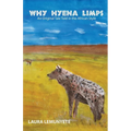 Why Hyena Limps