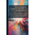 Nuevo Manual Completo De FÃ-sica Y Meterologia...