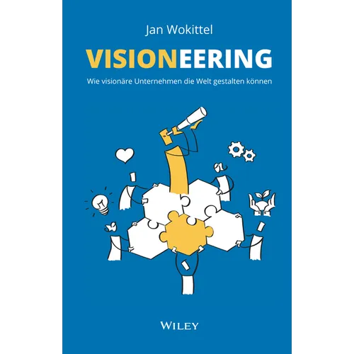 Visioneering