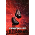 Nirvana Haymaker