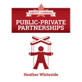 About Canada: Public-Private Partnerships