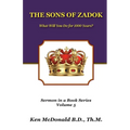 The Sons of Zadok: What Will You Do For 1000 Years?