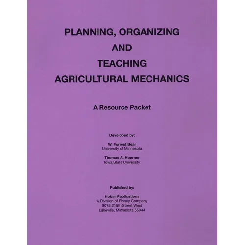 Planning Organization and Teaching Agricultural Mechanics