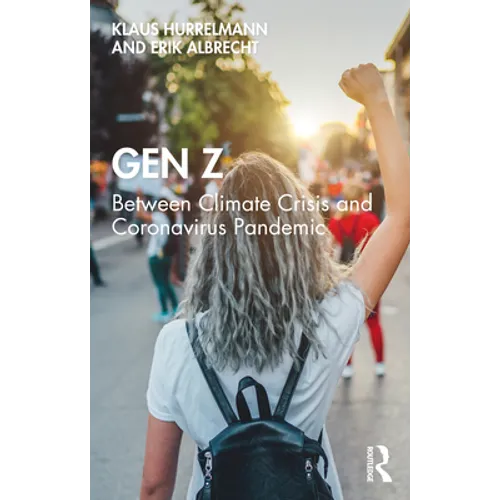 Gen Z: Between Climate Crisis and Coronavirus Pandemic