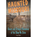 Haunted Missouri