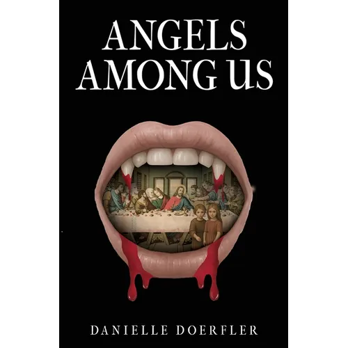 Angels Among Us