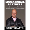 Educational Partners: An Overview of the Role of the Assistant Teacher or Para-Professional