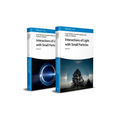 Interactions of Light with Small Particles, 2 Volume Set