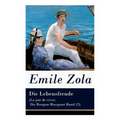 Die Lebensfreude (La joie de vivre: Die Rougon-Macquart Band 12)