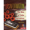 Disinformation: The Rise of False Narratives
