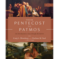 From Pentecost to Patmos, 2nd Edition: An Introduction to Acts Through Revelation