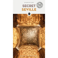 Secret Seville