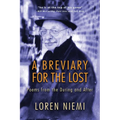 A Breviary for the Lost