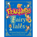Fearless Fairy Tales