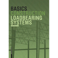 Basics Loadbearing Systems